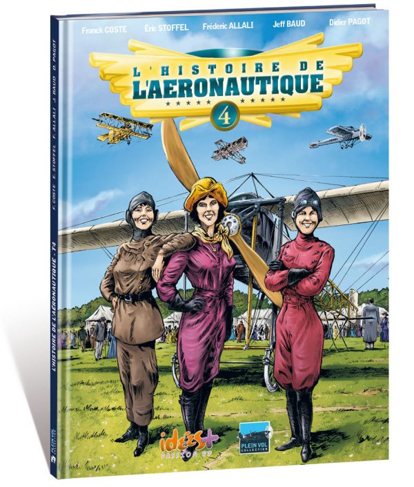 L’HISTOIRE DE L’AÉRONAUTIQUE – TOME 4