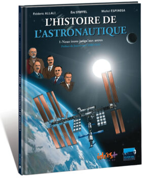 L’HISTOIRE DE L’ASTRONAUTIQUE – TOME 1