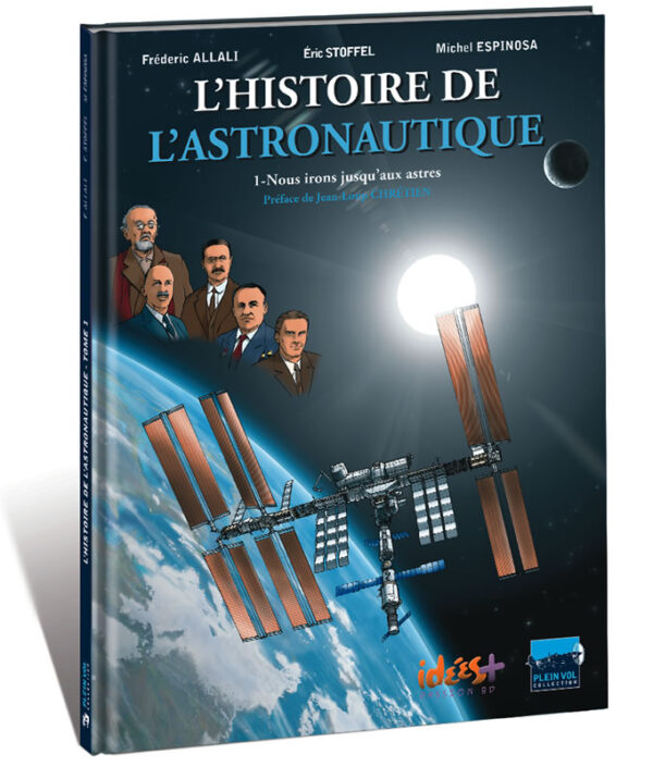 L’HISTOIRE DE L’ASTRONAUTIQUE – TOME 1