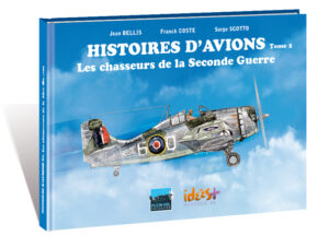 HISTOIRES D’AVIONS TOME 2