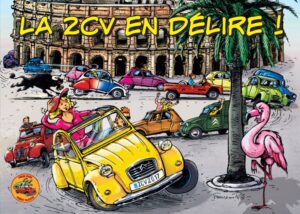LA 2CV EN DÉLIRE !