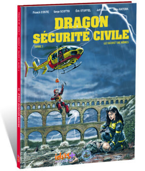 DRAGON SÉCURITÉ CIVILE TOME 1