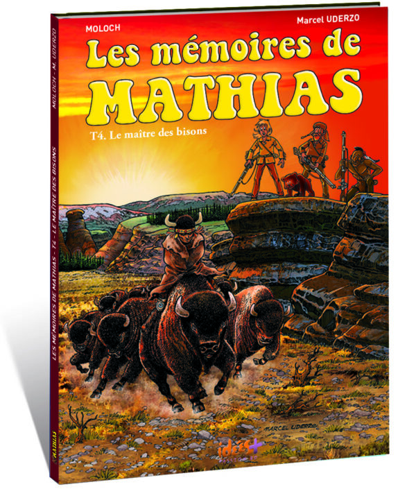 LES MÉMOIRES DE MATHIAS – TOME 4