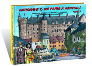 NATIONALE 7, DE PARIS À MENTON – TOME 3