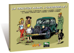 LA TRACTION AVANT, L’UNIVERSELLE !